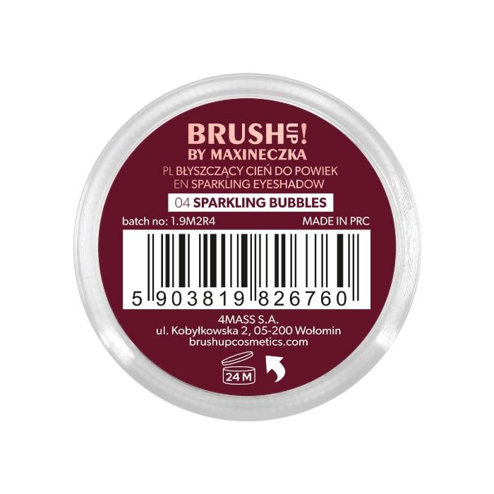 CLARESA Brush Up! by Maxineczka Błyszczący Cień do powiek 04 Sparkling Bubbles 3 g